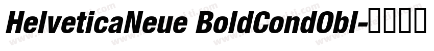 HelveticaNeue BoldCondObl字体转换